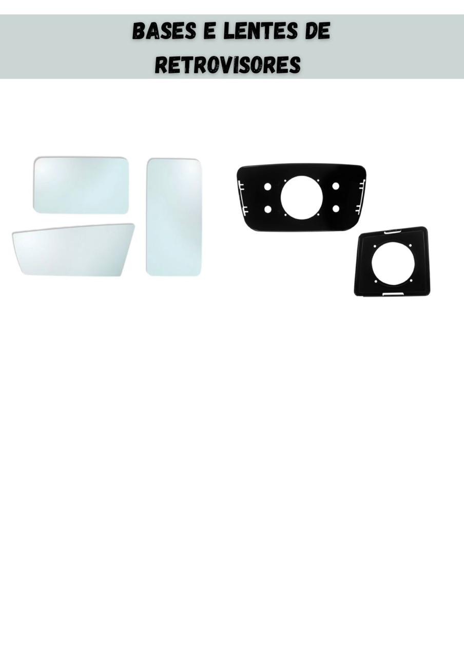 Bases e lentes de retrovisores